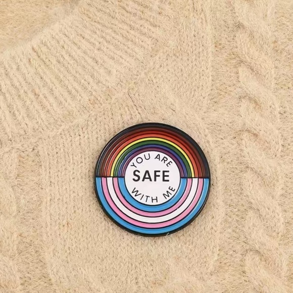 You Are Safe With Me Pin - Picture 4 of 6
